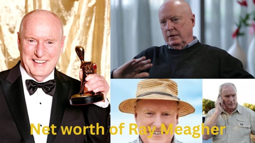 Net worth of Ray Meagher